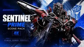 Sentinel Prime Dotm Scenepack [4K]