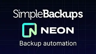 Make Neon Backups Simpler with SimpleBackups