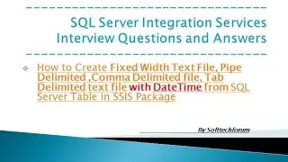 How to Create file with delimiter with datetime in SSIS Package || SSIS Interview Qs and Ans Part I
