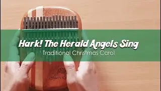 Hark! The Herald Angles Sing | Kalimba Cover With Number & Letter Notations