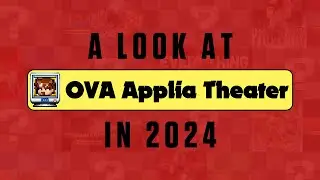 OVA Applia Theater ~ 2024 Promo