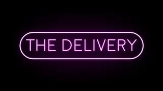The Delivery