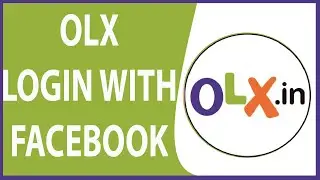 OLX Login 2020: How To Sign In To OLX Account With Facebook?
