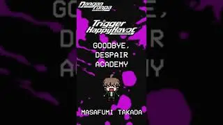 GOODBYE, DESPAIR ACADEMY - DANGANRONPA TRIGGER HAPPY HAVOC OST DR1 THH SOUNDTRACK