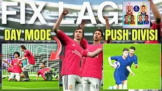 FIX LAG DAY MODE AND ONLINE MATCH IN EFOOTBALL 2024 MOBILE