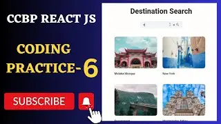 Destination Search | Coding Practice 6 | REACT JS | NxtWave | CCBP 4.0