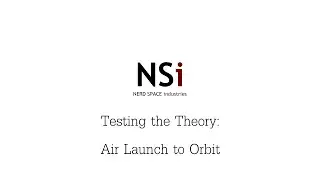 Testing the Theory: Air Launch to Orbit