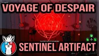 How to Acquire the Sentinel Artifact in Voyage of Despair
