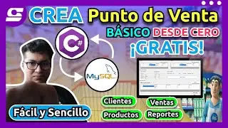 ¿CÓMO CREAR UN SISTEMA DE VENTA BÁSICO EN C# Y MYSQL? RÁPIDO Y SENCILLO