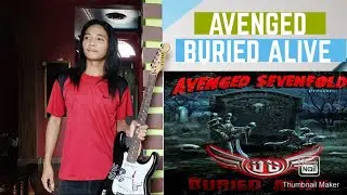 Avenged Sevenfold - Buried Alive (Guitar Cover)