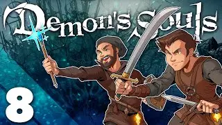 Demon's Souls Remake Co-Op! - #8 - Great Death Opportunities
