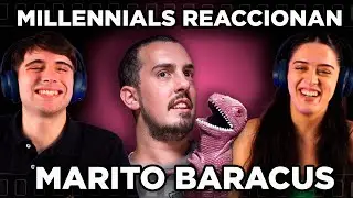 Gen Z Reaccionan: MARITO BARACUS 😂​🔥​