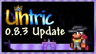 Terraria: Uhtric Mod 0.8.3 Update
