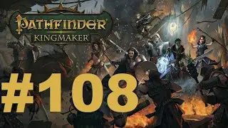 Z's Pathfinder: Kingmaker 2nd run (Tiefling paladin/Hard mode) - 