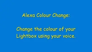 Change Your Lightbox Colour With Your Voice