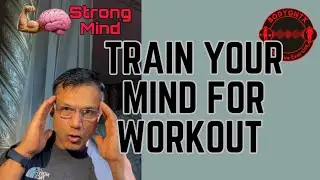 “Activate & Train Your Mind For Daily Workout Motivation”