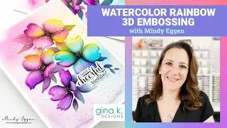Watercolor Rainbow Technique with Mindy Eggen