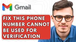 How To Fix This Phone Number Cannot Be Used For Verification [2025 Guide]