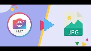 Convert HEIC to JPG in windows 10