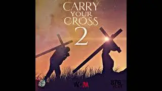DJ Wayne Michael - Carry Your Cross 2