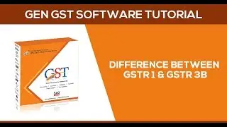 Difference Between GSTR 1 & GSTR 3B | Mismatch Report by Gen GST Software