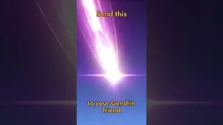 Send this to your Genshin friend