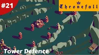 Defend The Castle With Towers Only & No Weapons - Thronefall - #21 - Gameplay