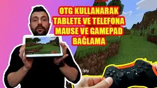 Telefon ve Tablete Gamepad Ve Mause Bağlayarak Nasıl Oyun Oynanır? MineCraft Oynuyorum