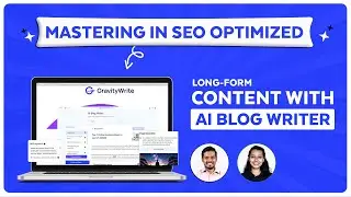 [Webinar] - Mastering SEO-Optimized Long-Form Content with AI Blog Writer