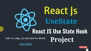 React Hook UseState Project | UseState Hook Project | React js Complete Series