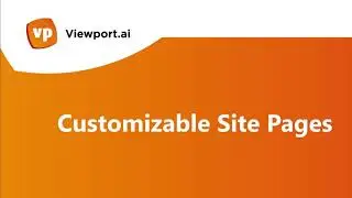 Viewport.ai - Customizable Site Pages