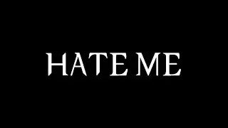 Hate me😪