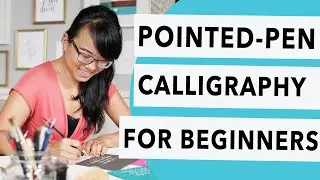 Pointed-Pen Calligraphy for Beginners (with free worksheet!)
