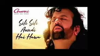 SILI SILI AUNDI HAI HAWA LOFI SONG SLOWED REVERB