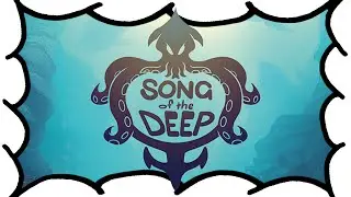 Song of the Deep - (PC 60fps) Gameplay & Review - A Sheepish Look At