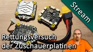 Livestream - Reparatur der Controller - Zuschauerplatine löten