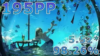 #osu! | 5.52⭐| Deep Sea - Yousei Teikoku | 98.26% FC 195PP