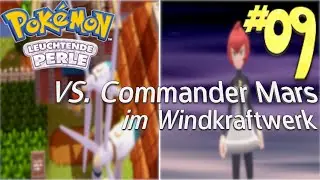 Pokémon Leuchtende Perle #09 [1080p @60FPS] - Team Galaktik im Windkraftwerk bekämpfen!