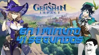 Genshin Impact en 1 minuto 😎👌