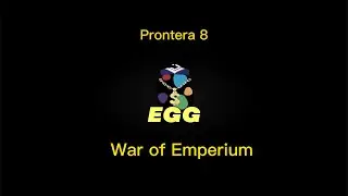 Ragnarok Origin - EGGnarok - WOE - Prontera 8
