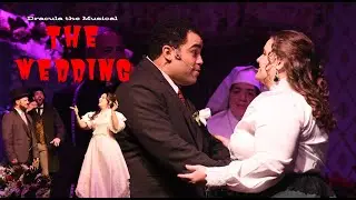 The Wedding - Dracula the Musical