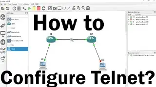 Telnet Practical using GNS  and Wireshark