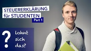 STEUERERKLÄRUNG für STUDENTEN: Part1