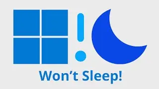 Windows 10 Not Sleeping?