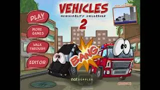 Vehicles 2: Municipality Unleashed