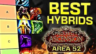 DPS Tier List of Hybrid ARCHETYPES on Classless Project Ascension WoW