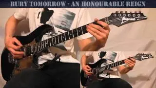 Bury Tomorrow - An Honourable Reign (Guitar Cover)