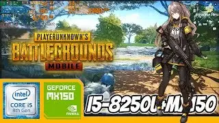 PUBG Mobile on GeForce MX150 | core i5 8250U | 8GB RAM | Acer Swift 3 | Gaming Test