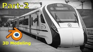 TRAIN 18 | 3D Modeling Timelapse | PART 2 #vandebharatexpress