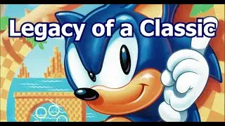 Why Sonic 1 Is Better Than You Remember